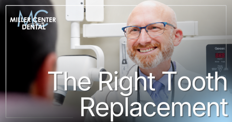 The Right Tooth Replacement Dr. Miller with a patient, smiling
